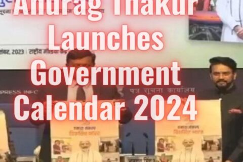 Anurag Thakur Launches Government Calendar 2024